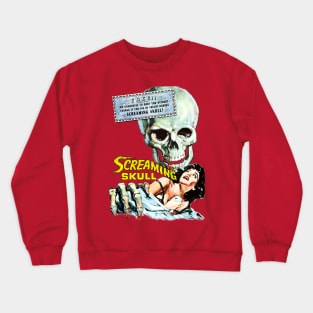 The Screaming Skull - Die Of Fright Crewneck Sweatshirt